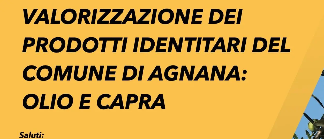 Agnana, il 16 agosto convegno per la valorizzazione dei prodotti identitari del territorio: l’olio e la capra