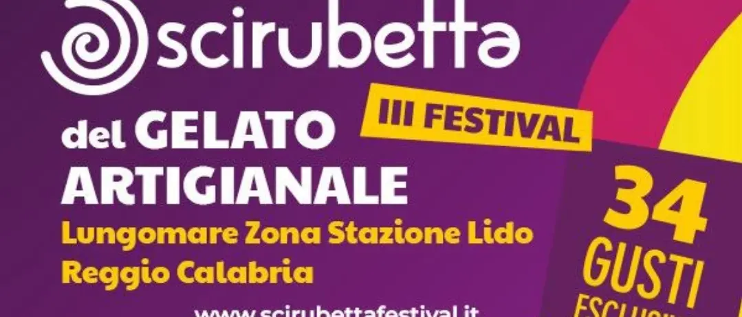 Il Festival del Gelato Artigianale 'Scirubetta' torna a Reggio Calabria dal 14 al 17 settembre