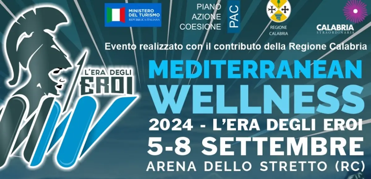 Reggio, al via la XII edizione della Mediterranean Wellness - L’Era degli Eroi