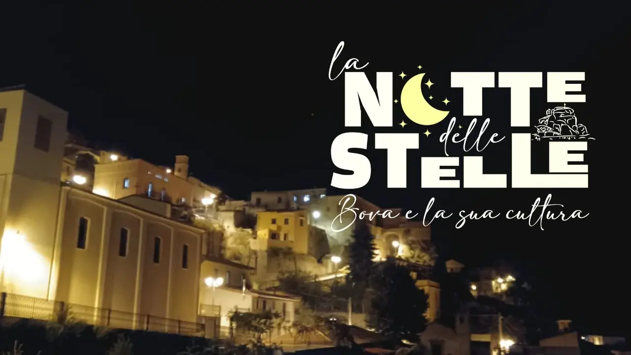 La Notte delle Stelle, arte e cultura protagoniste nel borgo di Bova
