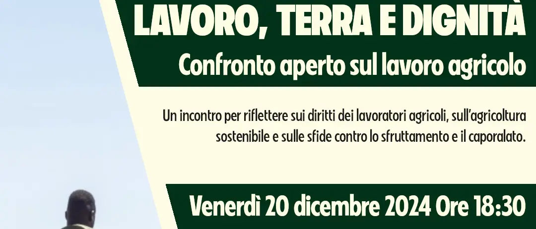 Lavoro, terra e dignità: il 20 dicembre iniziativa a San Ferdinando