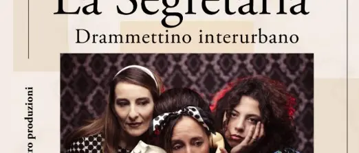 \"La segretaria\" di Bernardo Migliaccio Spina in scena a Portigliola e Bianco