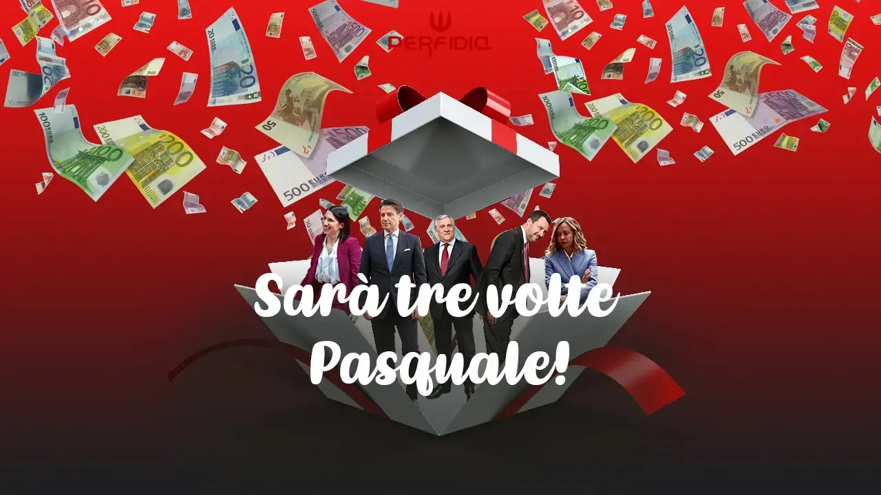 Sarà tre volte Pasquale! Il viaggio surreale di Perfidia nelle promesse politiche di inizio anno