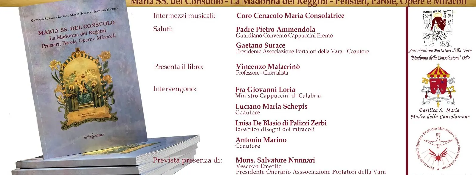 Reggio, l'11 gennaio la presentazione del libro \"Maria SS. Del Consuolo. La Madonna dei reggini, Pensieri, Parole, Opere e Miracoli\"