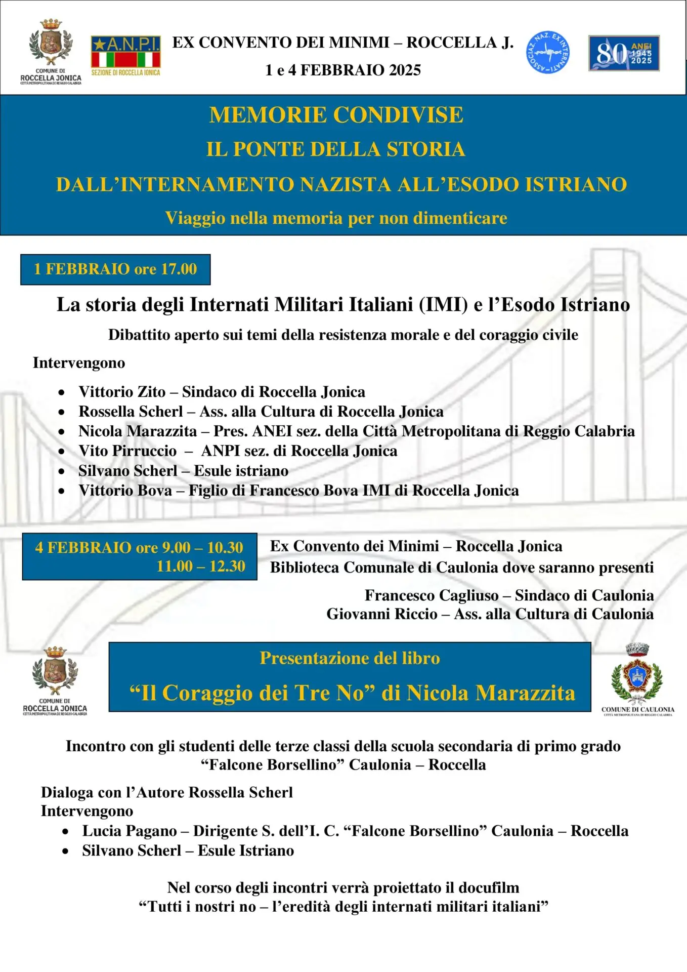 A Roccella l'iniziativa \"Memorie condivise. Il ponte della Storia – Dall’internamento nazista all’esodo istriano\"