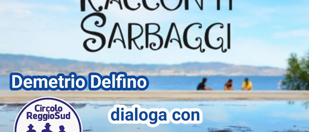 Reggio, presentazione del libro \"Racconti Sarbaggi\"
