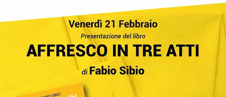 A Taurianova la presentazione di “Affresco in tre atti”, il nuovo libro di Fabio Sibio