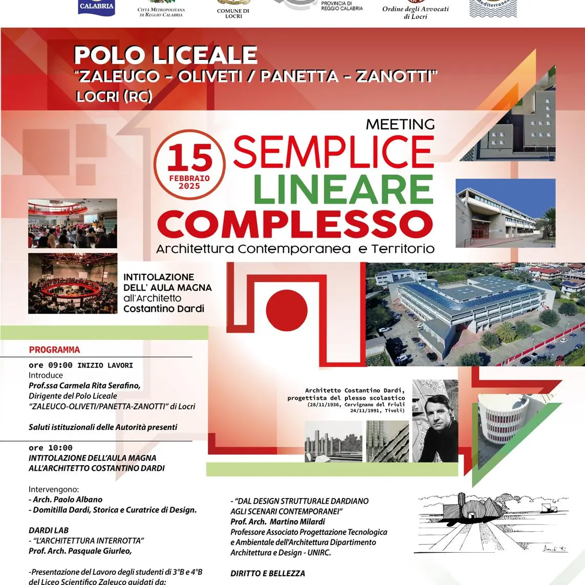 Il Liceo scientifico Zaleuco del Polo liceale si prepara all’intitolazione dell’Aula Magna al suo progettista