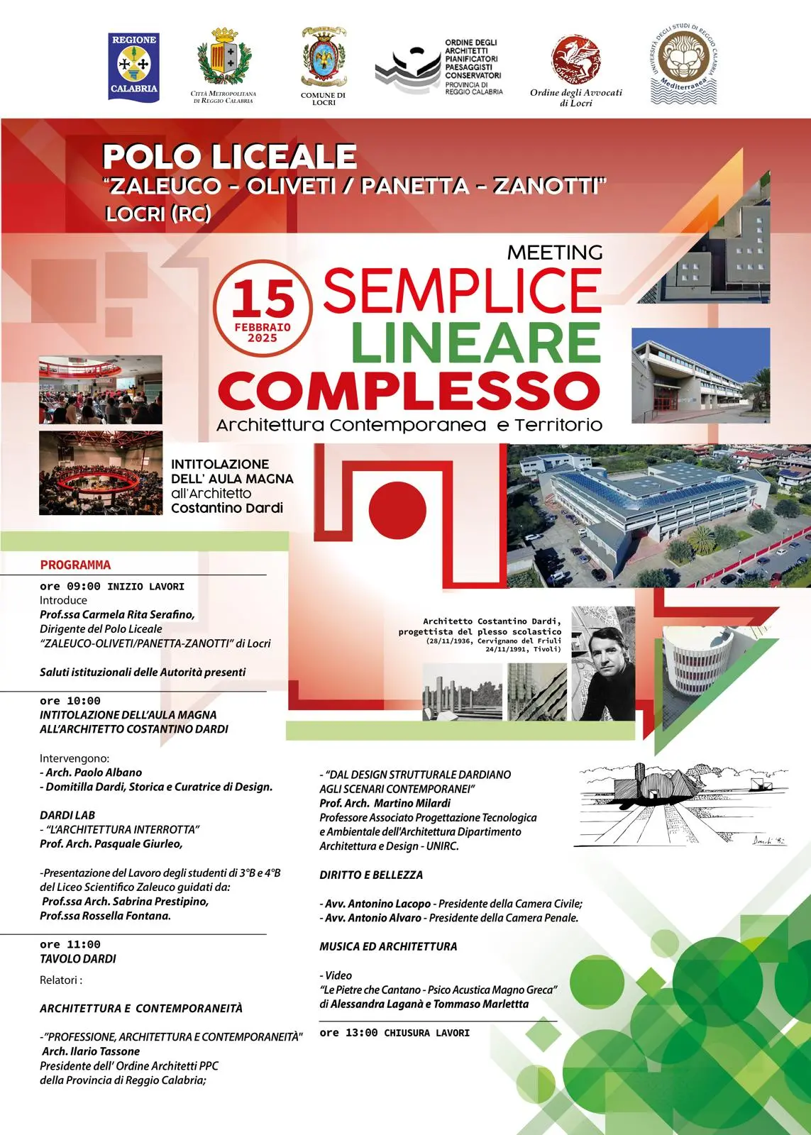 Il Liceo scientifico Zaleuco del Polo liceale si prepara all’intitolazione dell’Aula Magna al suo progettista