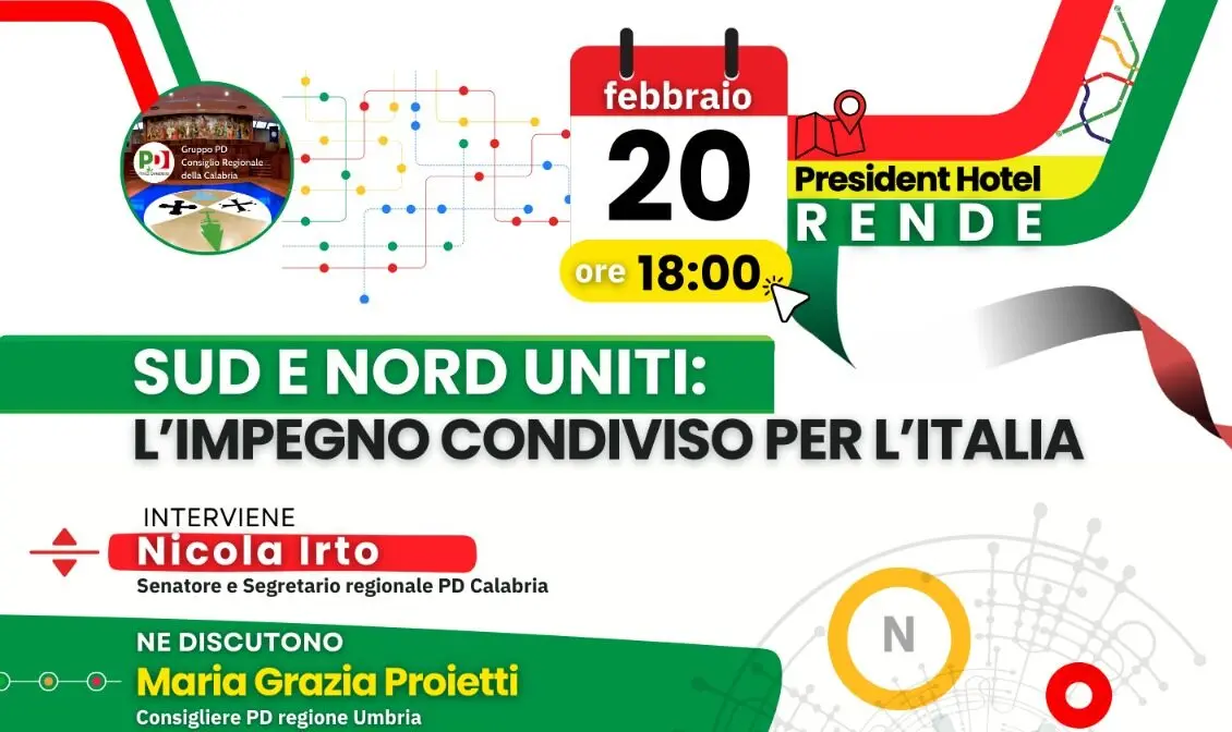 Il PD in Calabria con l'appuntamento \"Sud e Nord Uniti: l’impegno condiviso per l’Italia\"