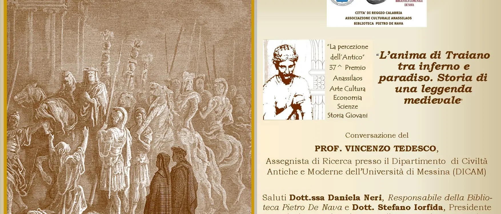 Reggio, l'Anassilaos promuove l'incontro “L’anima di Traiano tra inferno e paradiso. Storia di una leggenda medievale\"