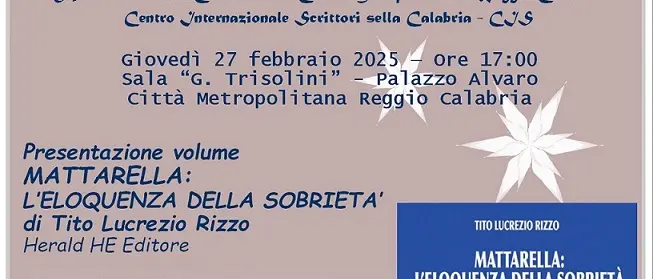 Reggio, presentazione del volume “Mattarella: l’eloquenza della sobrietà”