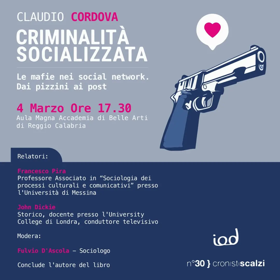 Reggio, presentazione del libro \"Criminalità socializzata. Le mafie nei social network. Dai pizzini ai post\"
