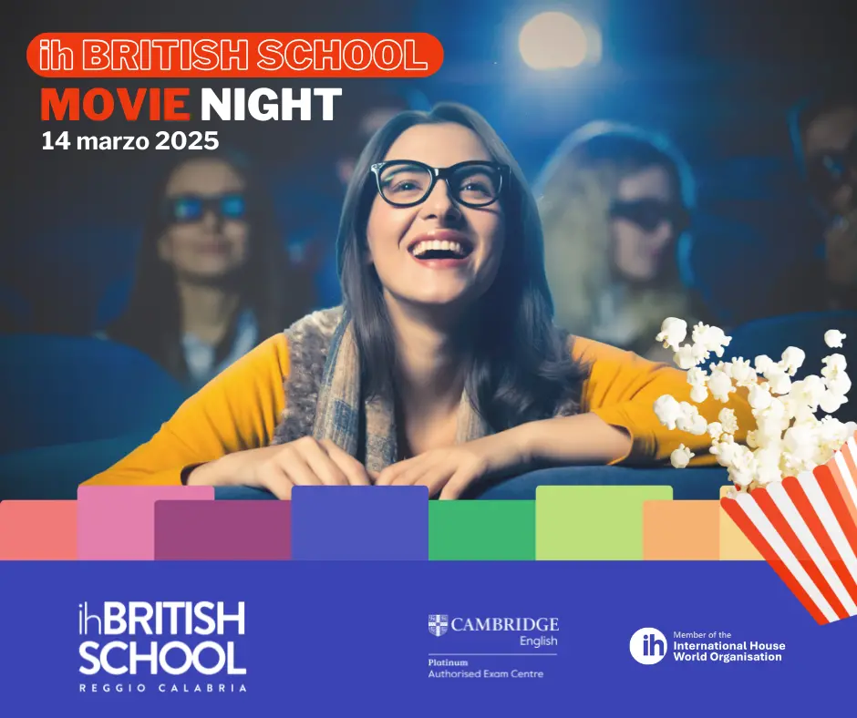 Ih BRITSH SCHOOL Movie Night: il cinema in inglese arriva a Reggio
