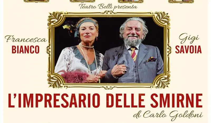 L’Impresario delle Smirne: il grande classico di Goldoni in scena a Reggio