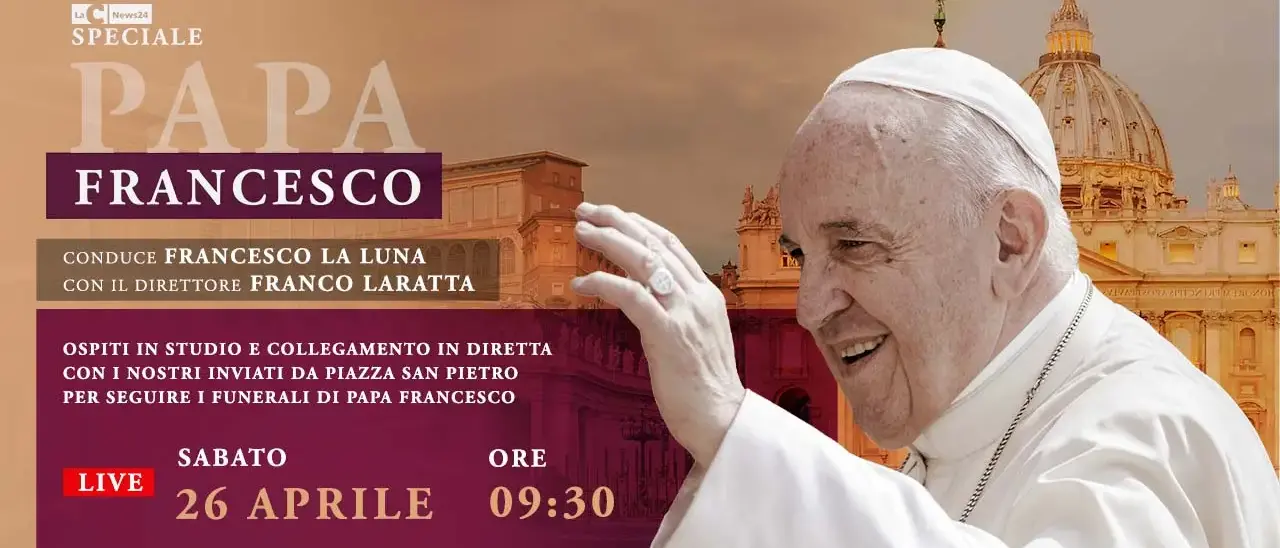 Funerali di Papa Francesco, in onda speciale su LaC Tv - SEGUI LA DIRETTA