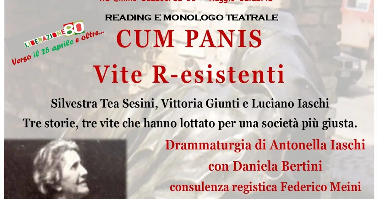 Reggio, venerdì lo spettacolo teatrale Cum Panis Vite R-esistenti