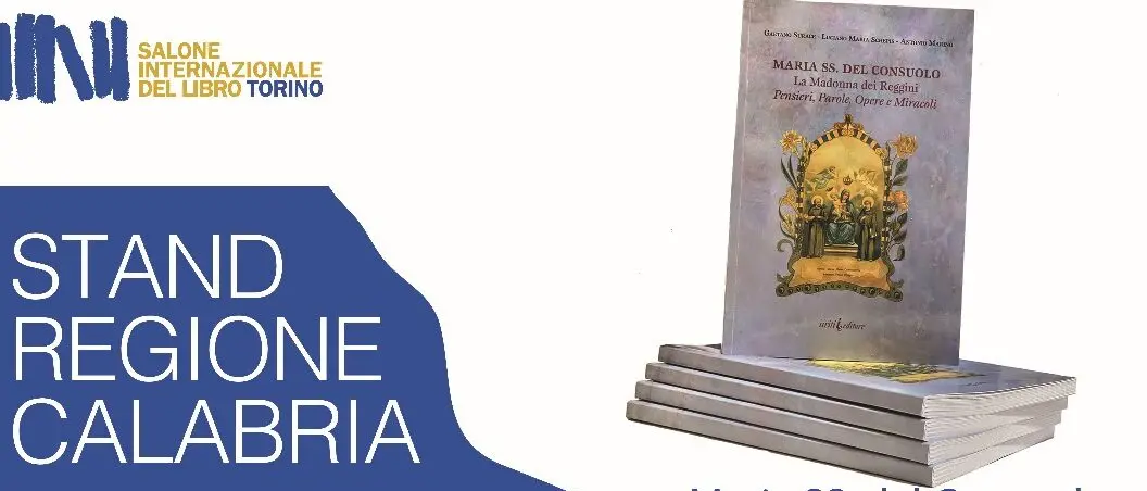 “La Madonna dei reggini, Pensieri, Parole, Opere e Miracoli” al Salone del libro di Torino