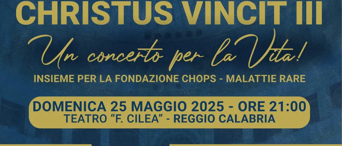 Reggio, ultimi biglietti disponibili per “Christus Vincit – Un Concerto per la Vita”