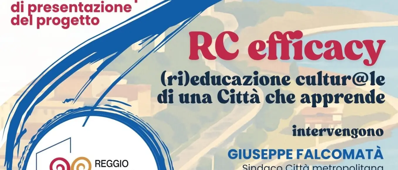 Reggio, presentazione del progetto \"RC efficacy\": la Città che apprende si racconta