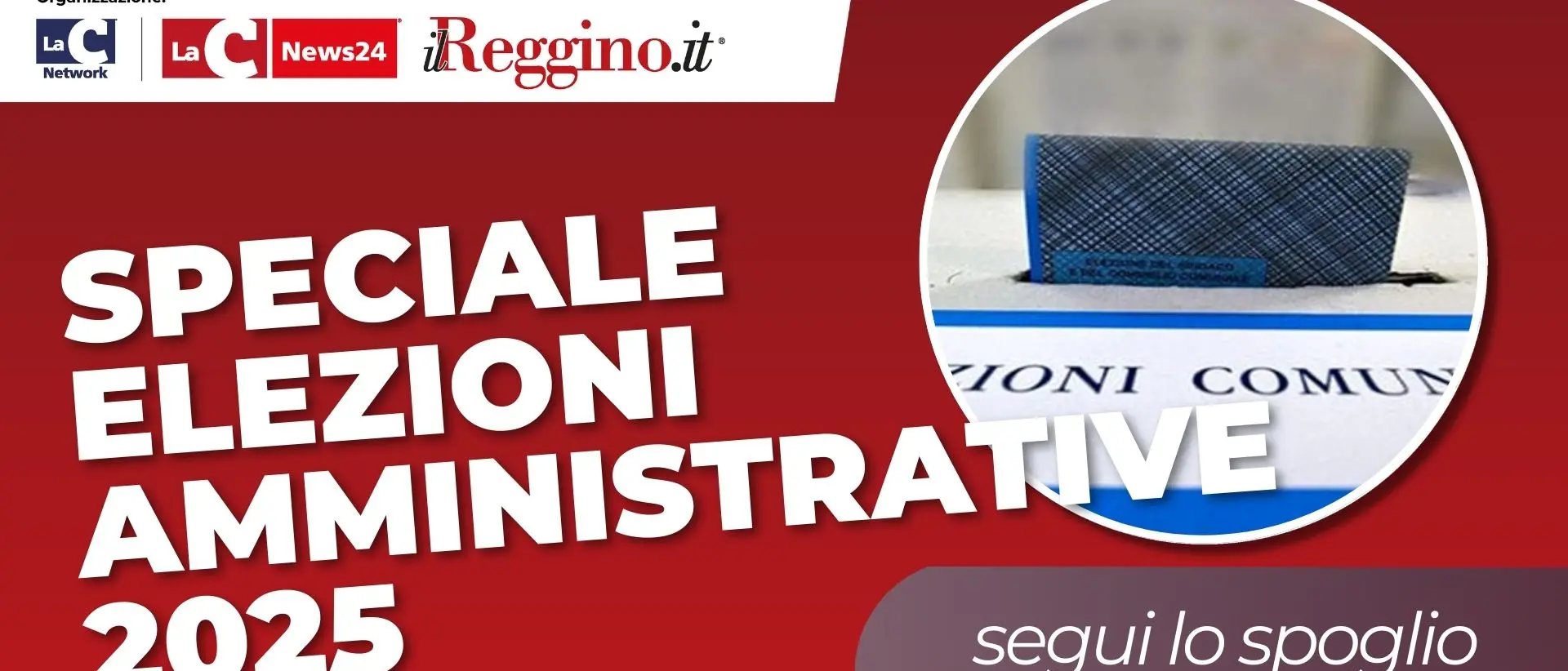 ELEZIONI AMMINISTRATIVE | Segui lo speciale e gli aggiornamenti in diretta - LIVE