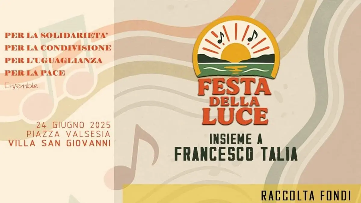 Villa, il 24 giugno la Festa della Luce 2025 - Insieme a Francesco Talia