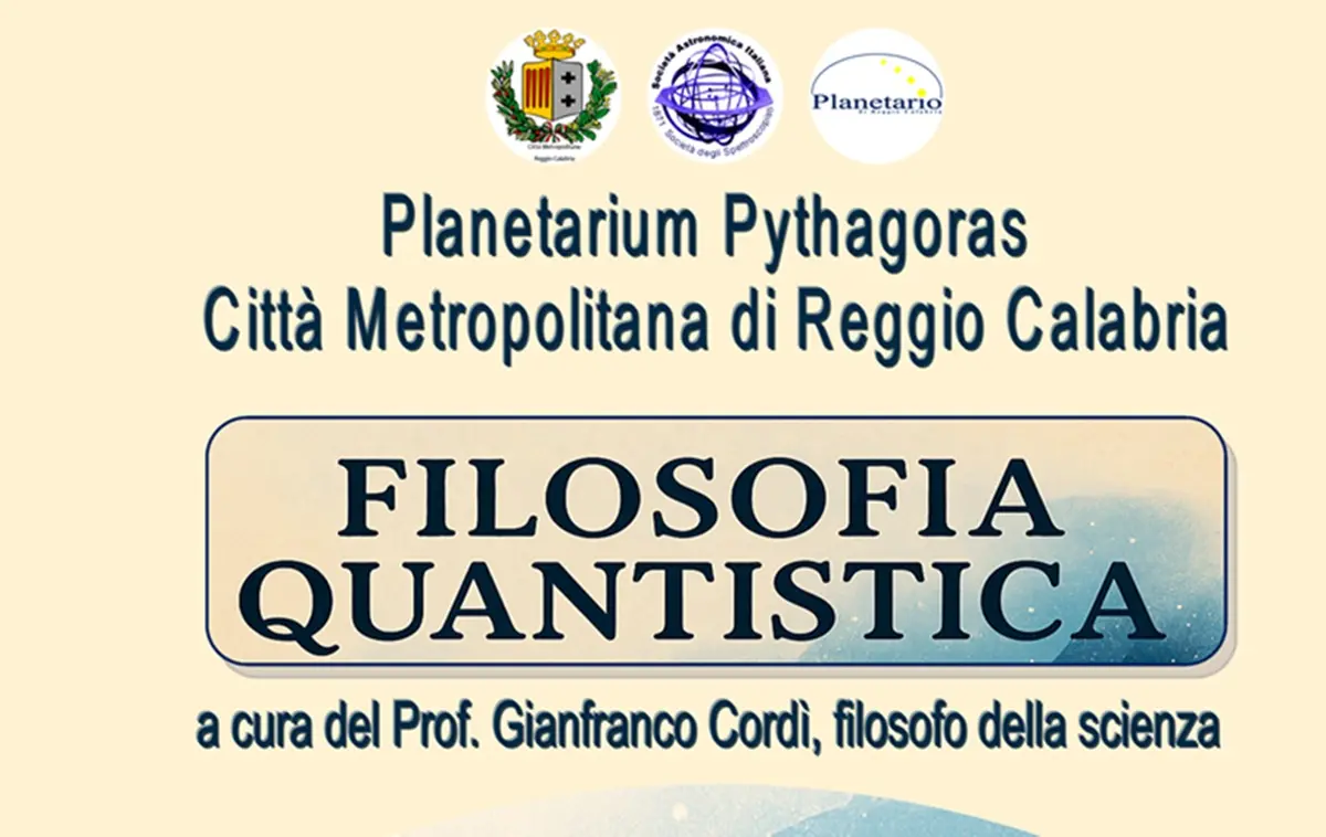 Reggio, al Planetario Pitagora quattro incontri dedicati alla Filosofia Quantistica