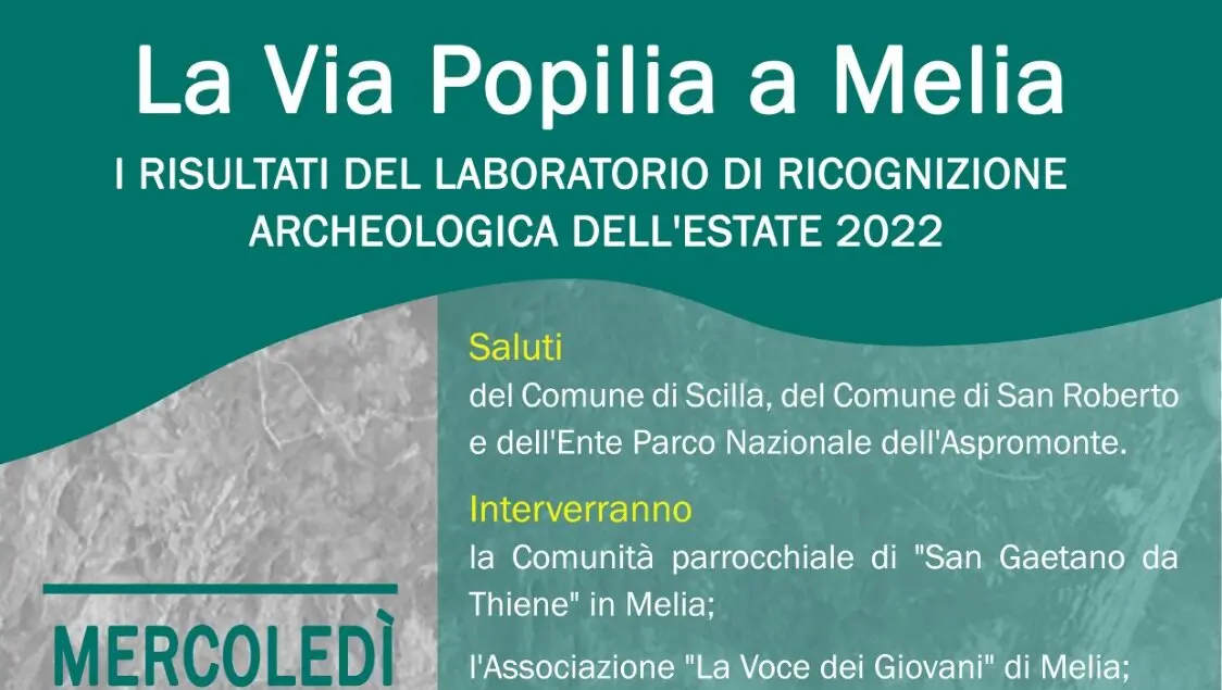 La Via Popilia a Melia: i risultati archeologici a Scilla il 2 ed a Reggio il 9 luglio