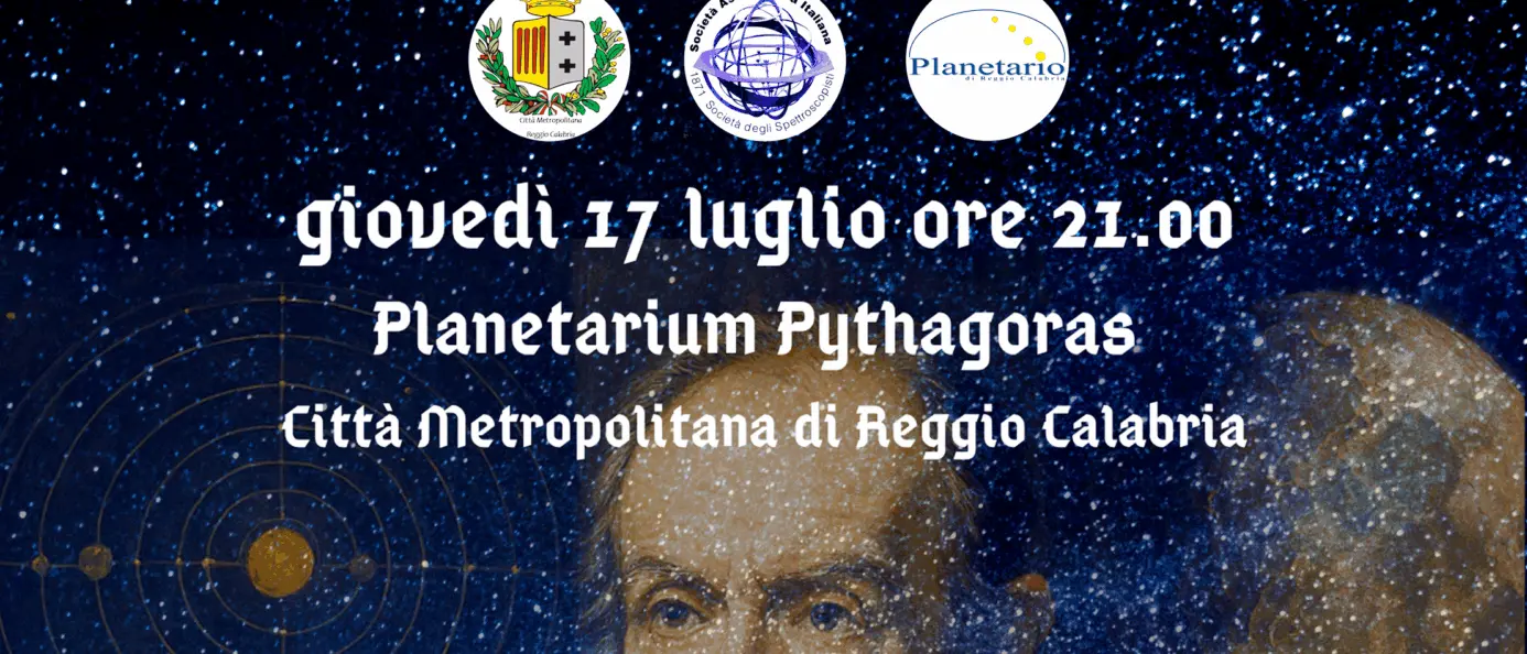 Reggio, al Planetario la conversazione dal tema “Favelleran di Te Sempre le Stelle - Le scoperte di Galilei tra scienza mito e letteratura\"