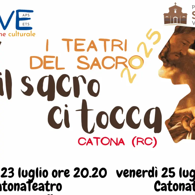 A Catona la seconda edizione del Festival “I teatri del sacro. Il sacro ci tocca”