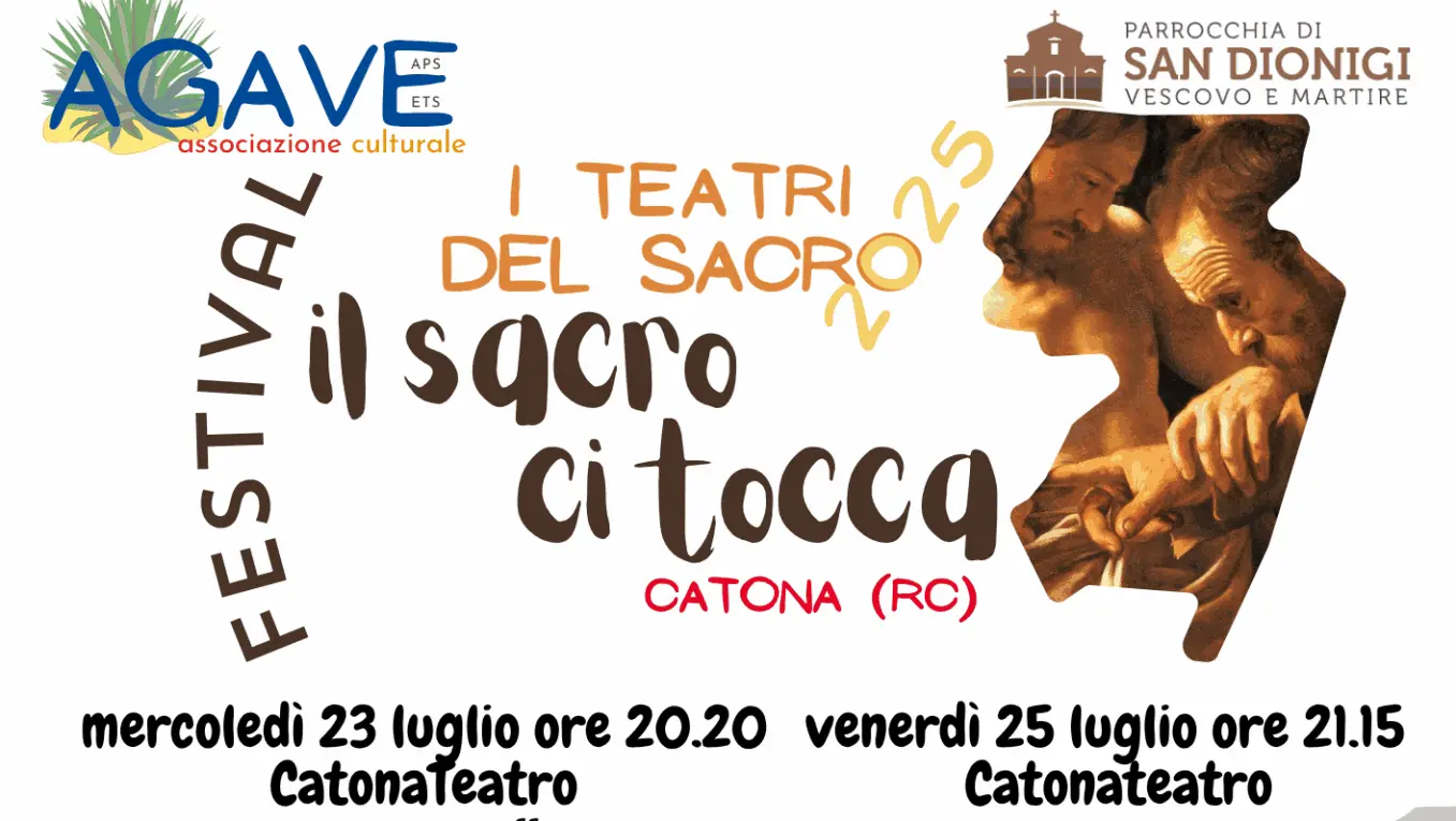 A Catona la seconda edizione del Festival “I teatri del sacro. Il sacro ci tocca”