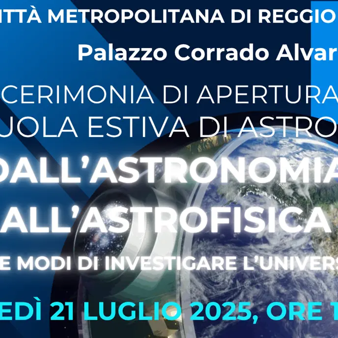 Reggio, domani la cerimonia di apertura della XXX edizione della Scuola Estiva di Astronomia