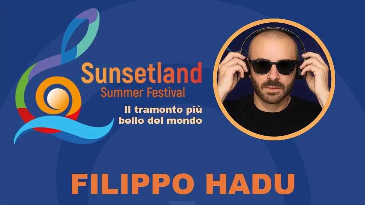 Sunsetland accende l’Arena dello Stretto con Filippo HADU: il Dj reggino che infiamma i social e apre i live di Eros Ramazzotti