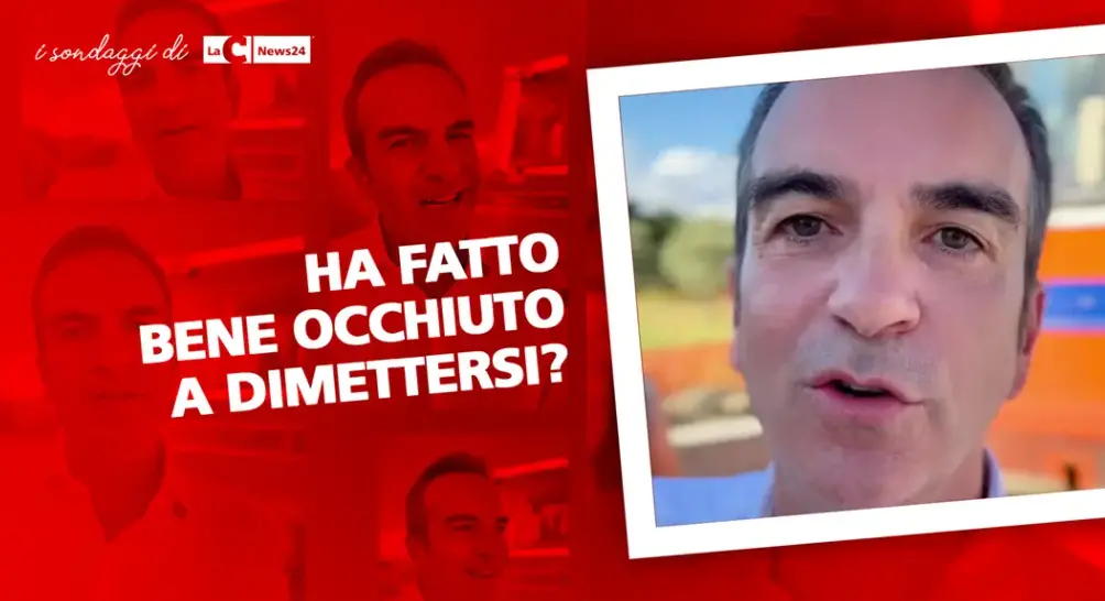 IL SONDAGGIO | Ha fatto bene Roberto Occhiuto a dimettersi? - VOTA
