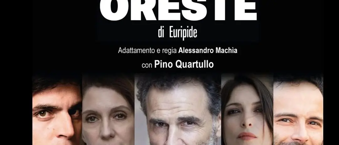 Festival del Teatro Classico “Tra Mito e Storia”: il viaggio tra emozioni, cultura e mito continua con “Oreste”