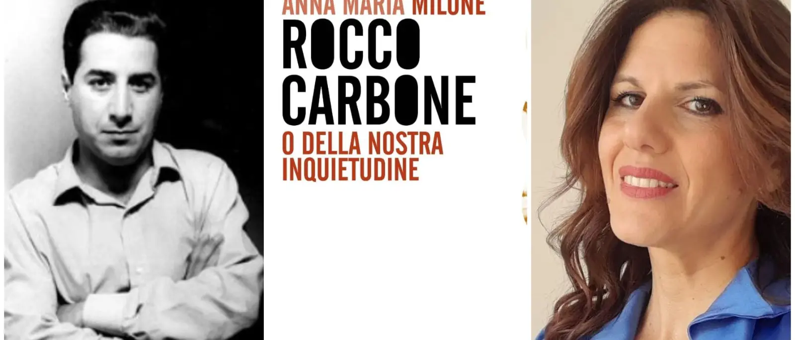 Rocco Carbone e la letteratura dell'inquietudine. In un saggio di Anna Maria Milone il filo narrativo dello scrittore di Reggio