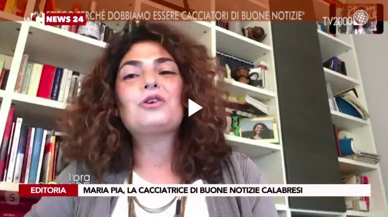 Maria Pia, la giornalista calabrese sempre a caccia di buone notizie