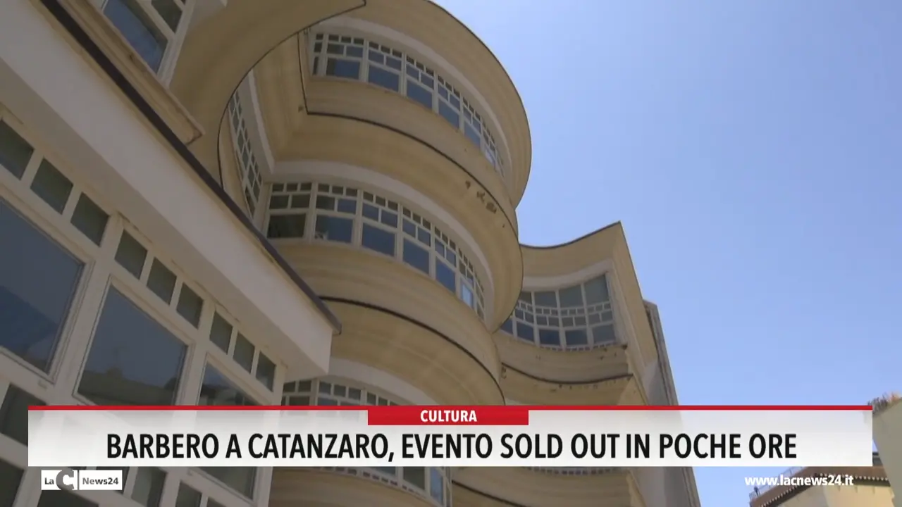 Barbero a Catanzaro, evento sold out in poche ore