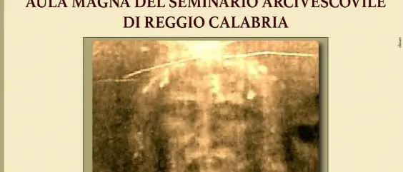 Reggio, il 17 settembre la conferenza sul mistero della Sacra Sindone