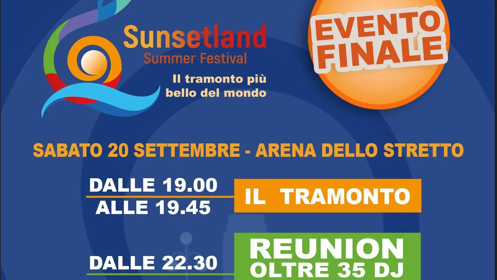 Doppio appuntamento all’evento finale del Sunsetland all’Arena dello Stretto