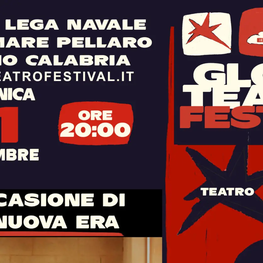 Pellaro, finale per il Globo Teatro Festival con “In occasione di una nuova era”