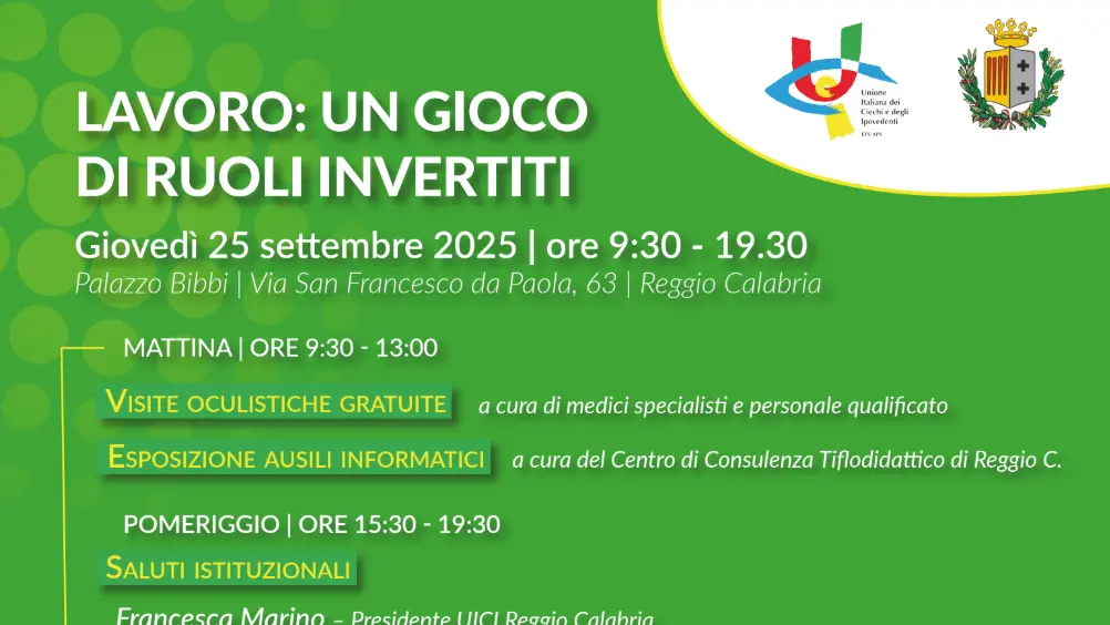 L'UICI Reggio promuove l'evento \"Lavoro: un gioco di ruoli invertiti\"