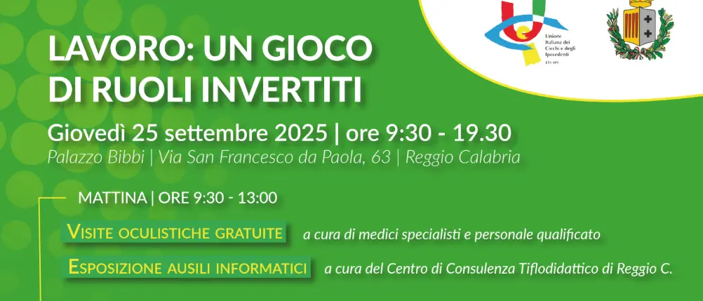 L'UICI Reggio promuove l'evento \"Lavoro: un gioco di ruoli invertiti\"