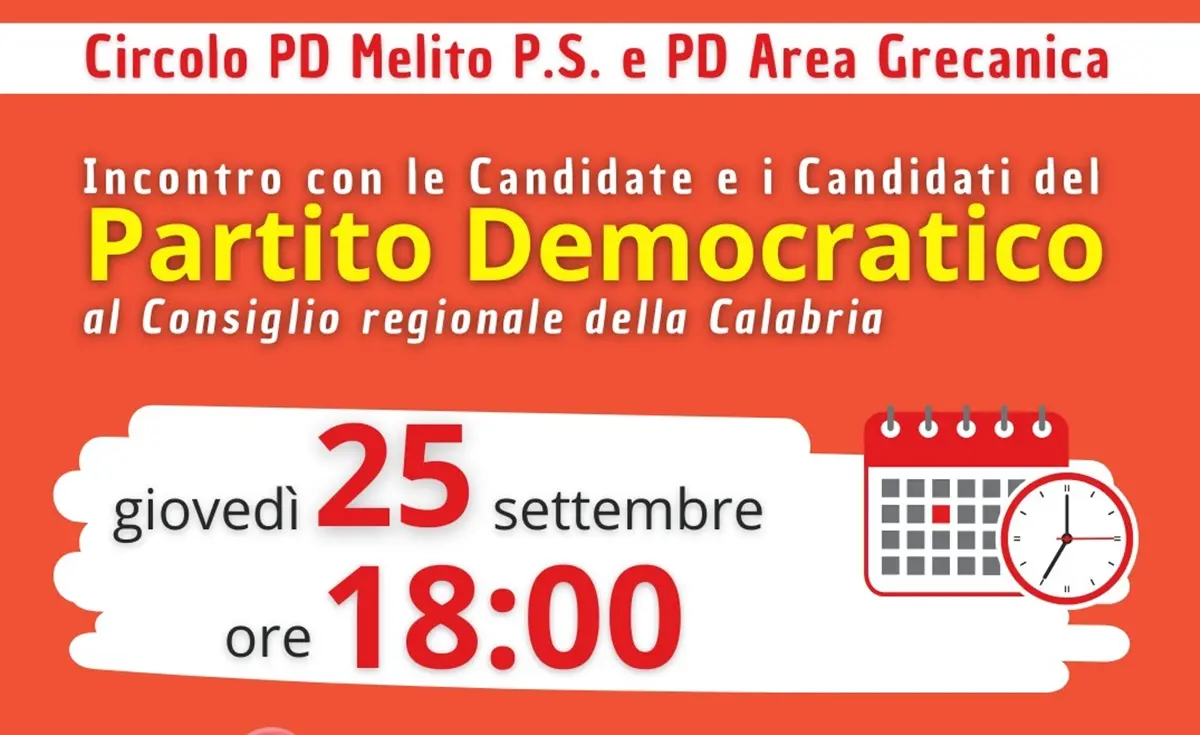 Melito, oggi l'incontro con i candidati al Consiglio regionale della Calabria del Partito Democratico per la Circoscrizione