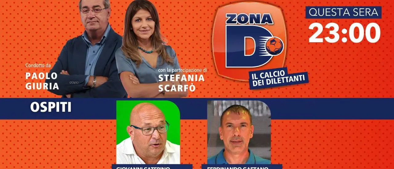 Parte questa sera \"Zona D\", il nuovo format sportivo di LaC Tv