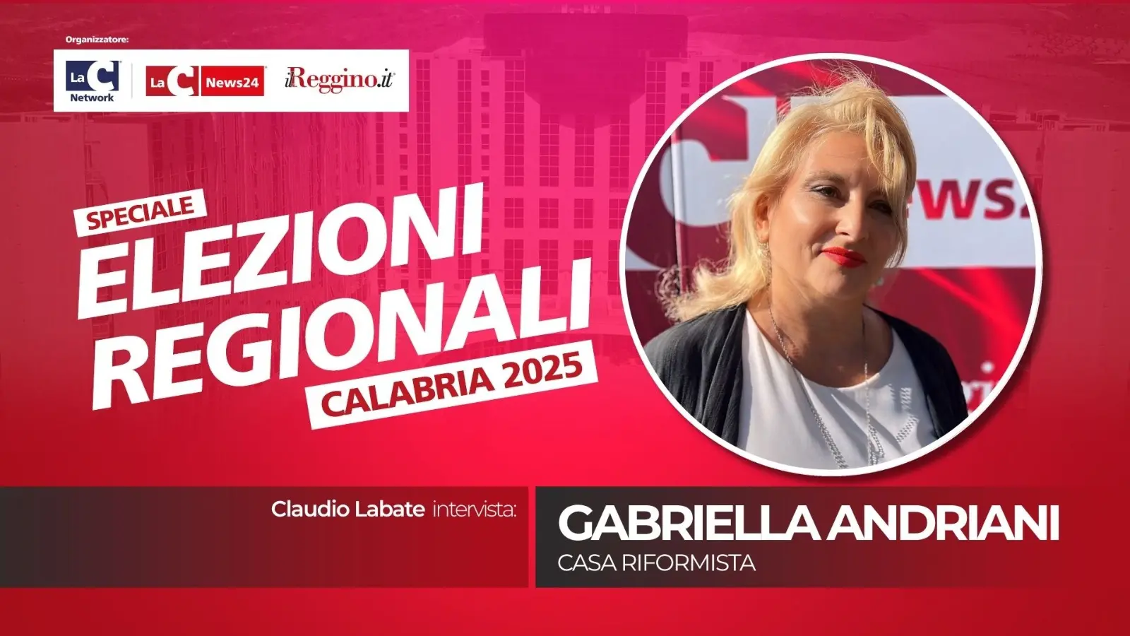 SPECIALE REGIONALI 25 | Andriani crede in Casa riformista: «Portiamo avanti principi e i valori radicati in partiti storici» - VIDEO