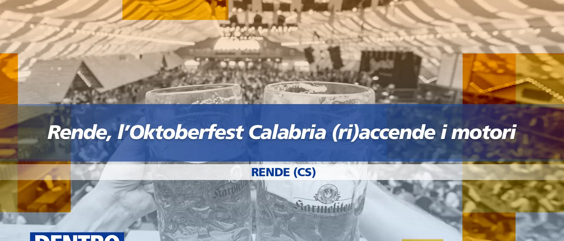 Torna l’Oktoberfest Calabria: a Dentro la Notizia tutte le novità di uno degli eventi più attesi dell’autunno\n