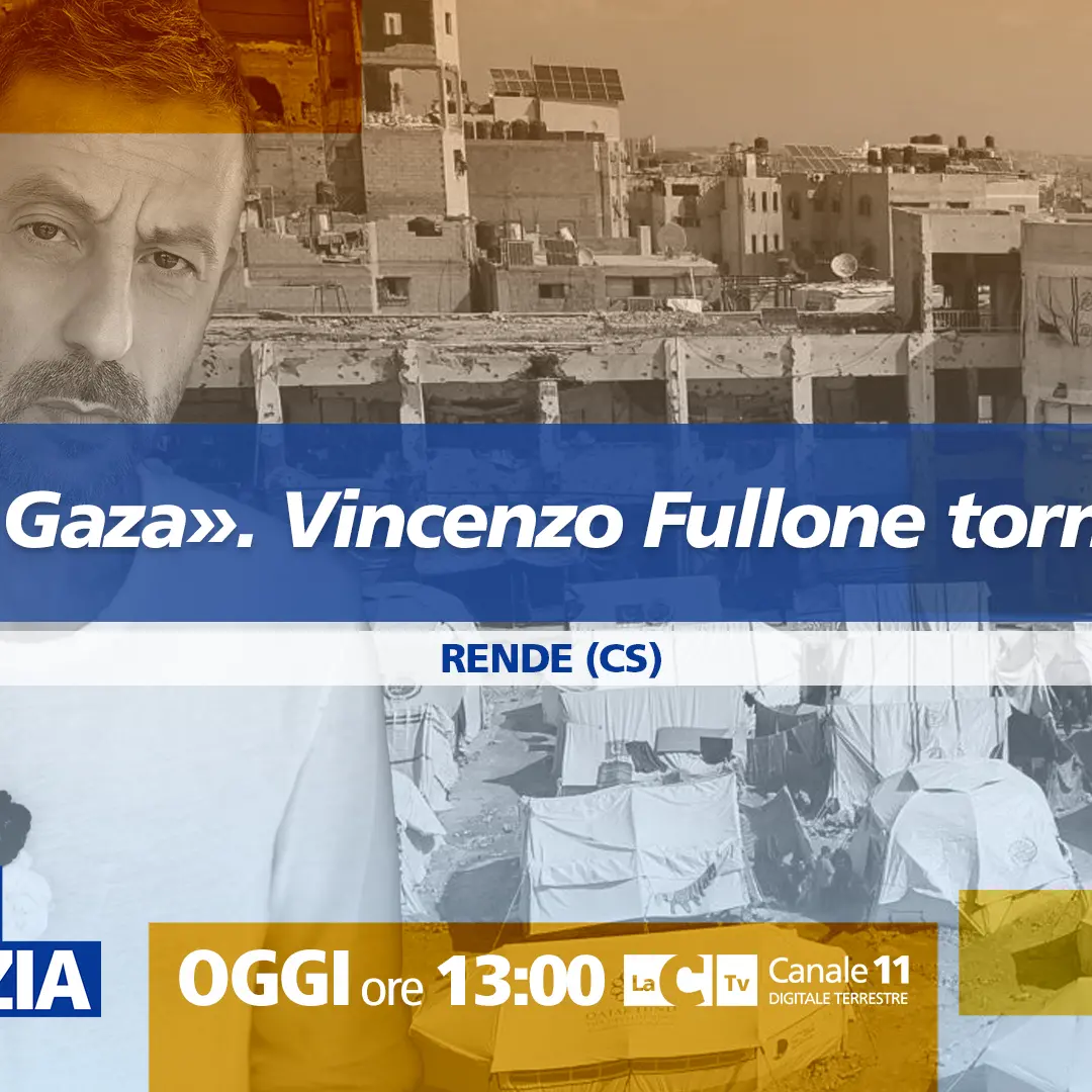 «La mia Gaza». Vincenzo Fullone torna a casa\u00A0e si racconta a Dentro la notizia: oggi alle 13 su LaC Tv\n