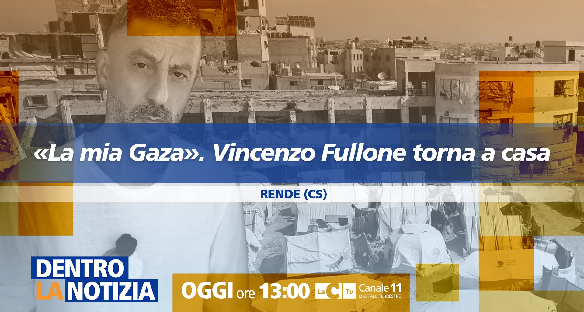 «La mia Gaza». Vincenzo Fullone torna a casa\u00A0e si racconta a Dentro la notizia: oggi alle 13 su LaC Tv\n