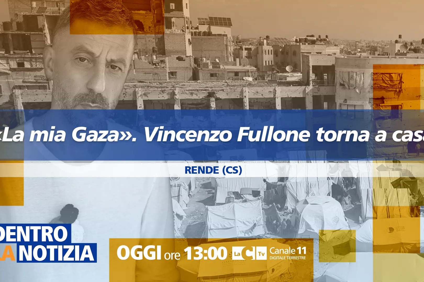 «La mia Gaza». Vincenzo Fullone torna a casa\u00A0e si racconta a Dentro la notizia: oggi alle 13 su LaC Tv\n